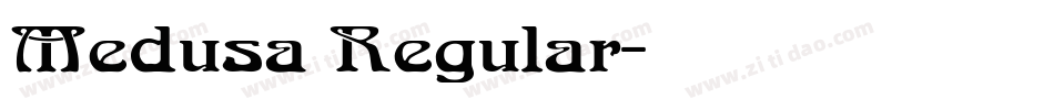 Medusa Regular字体转换